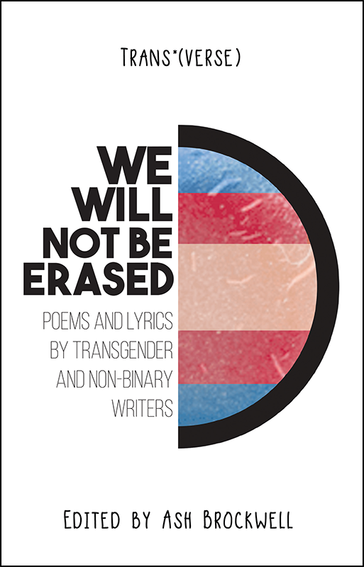 TransVerse: We Will Not Be Erased
